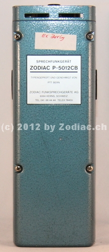 Zodiac P-5012 als 23 Kanal Gerät Rückseite
Typ:CB-Gerät
Frequenz:27.005-27.135 MHz
Modulationsart:AM
Kanäle:12/23
Leistung:0,5 Watt
Hergestellt ab:1977
Sonstiges: Das P-5012 hat es 12 Kanal- und 23 Kanalversion gegeben. Hier als 23 Kanalversion. 
Schlüsselwörter: Zodiac P-5012 als 23 Kanal Gerät Rückseite